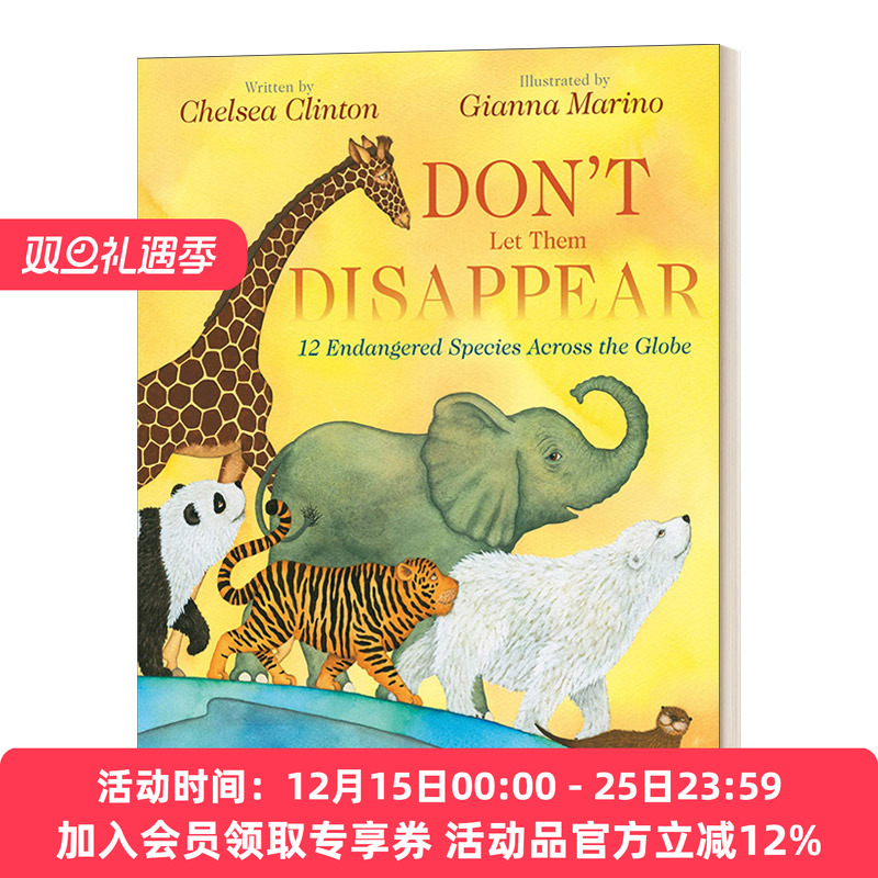 英文原版绘本 Don't Let Them Disappear 别让他们消失 切尔西·克林顿 保护动物与环境 精装 英文版 进口英语原版书籍