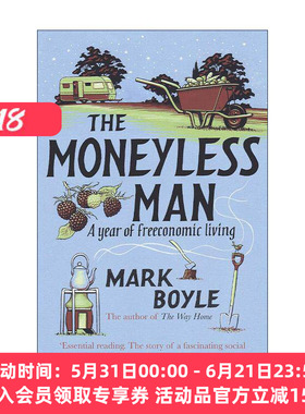 英文原版 The Moneyless Man 一年不花钱 我的无货币主义生活 马克·博伊尔 英文版 进口英语原版书籍