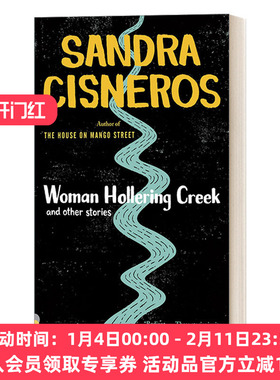 喊女溪 英文原版小说 Woman Hollering Creek 美国国家图书奖获得者 芒果街上的小屋作者Sandra Cisneros 英文版 进口英语书籍