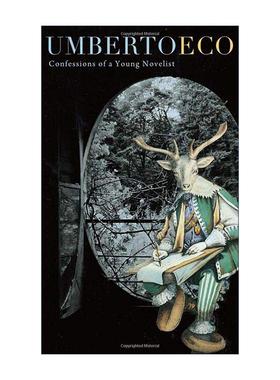 英文原版 Confessions of a Young Novelist 一位年轻小说家的自白 精装 安贝托·艾柯 现代文学演讲集 英文版 进口英语原版书籍
