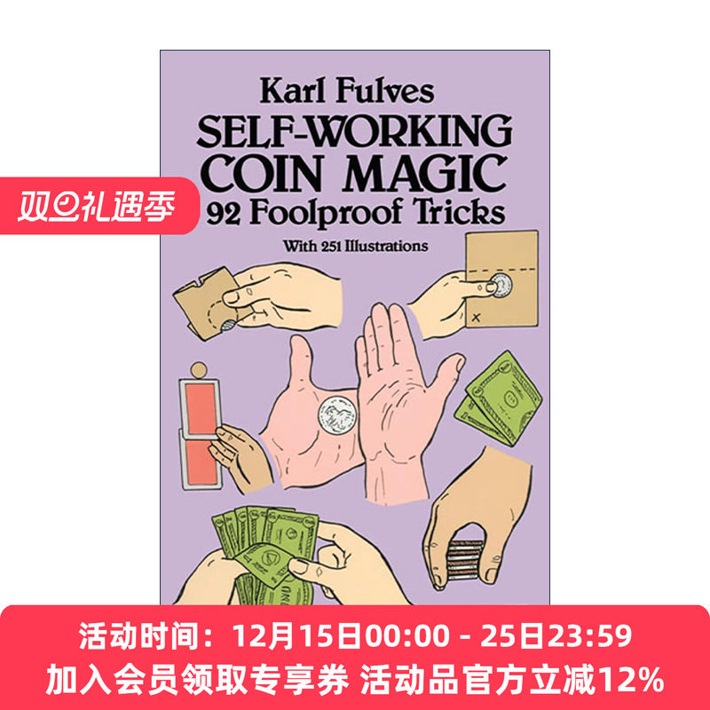 英文原版 Self-Working Coin Magic 92 Foolproof Tricks 半自动硬币魔术插图指南 Karl Fulves 英文版 进口英语原版书籍