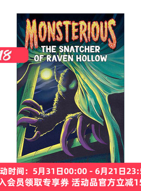 英文原版 Monsterious 02 The Snatcher of Raven Hollow 怪物系列2 乌鸦谷的掠夺者 儿童冒险小说 英文版 进口英语原版书籍