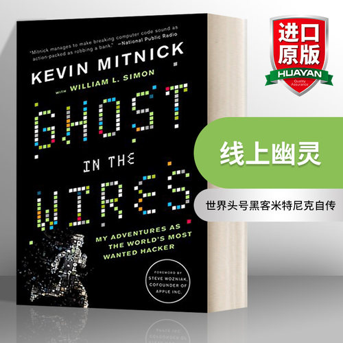 英文原版 Ghost in the Wires 线上幽灵 世界头号黑客米特尼克自传 英文版 进口英语原版书籍