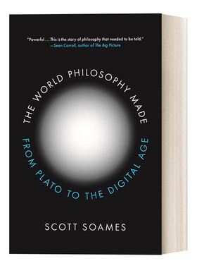 哲学创造的世界 英文原版 The World Philosophy Made 从柏拉图到数字时代 精装 Scott Soames 英文版 进口英语原版书籍