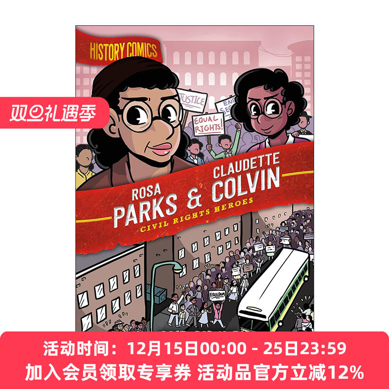 英文原版History Comics Rosa Parks & Claudette Colvin Civil Rights Heroes历史漫画 民权英雄 克劳德特·科尔文与罗莎·帕克斯