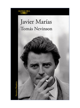 托马斯·内文森 原版 Tomás Nevinson (Spanish Edition) 西班牙语版 Berta Isla姐妹篇 国际IMPAC都柏林文学奖得主Javier Marias