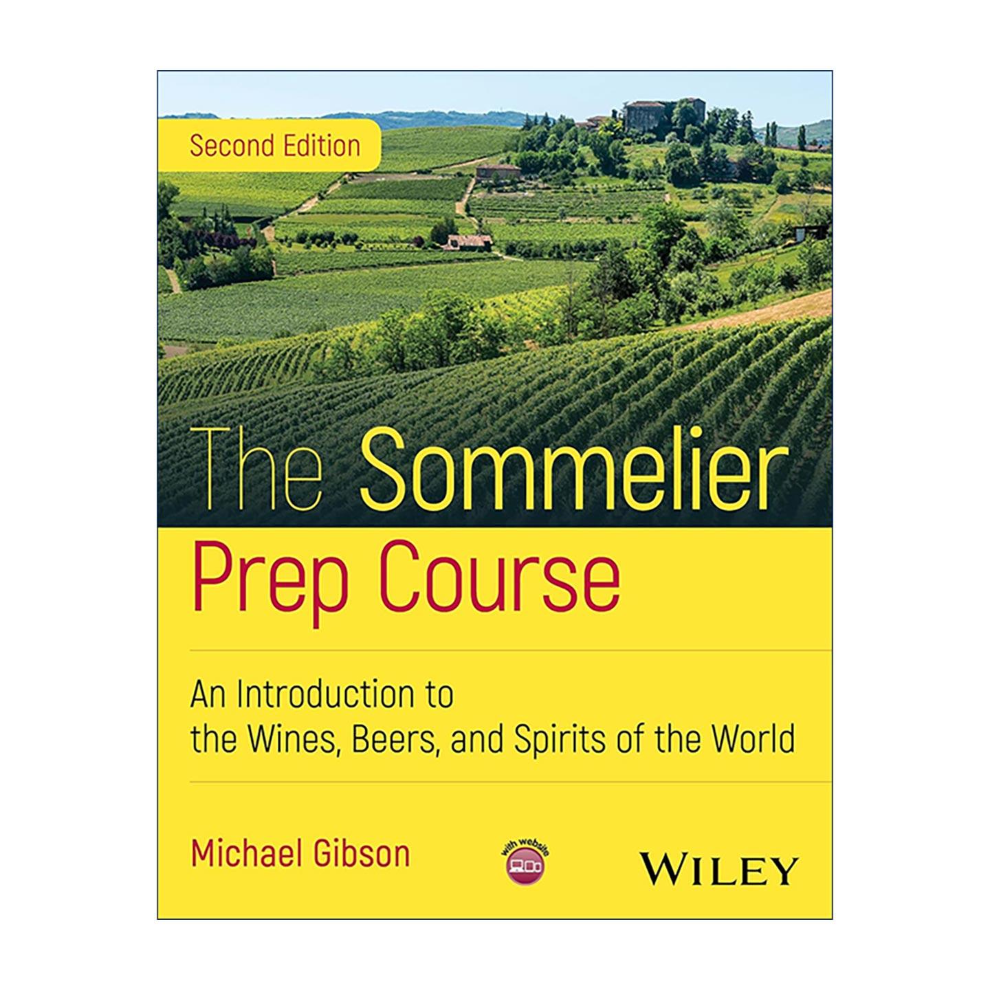 英文原版 The Sommelier Prep Course 品酒师教程 白酒 啤酒与烈性酒世界的指南 第2版 英文版 进口英语原版书籍