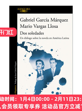 西班牙语原版 Dos soledades Un diálogo sobre la novela en América Latina两个人的孤独 拉美文学对谈 西班牙语版 进口原版书