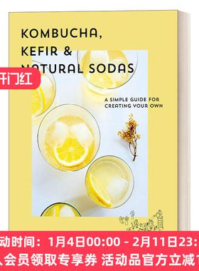 康普茶 英文原版 Kombucha Kefir Natural Sodas 凯菲尔和天然苏打水 创建您自己的苏打水 精装烹饪食谱 Nina Lausecker 进口书籍