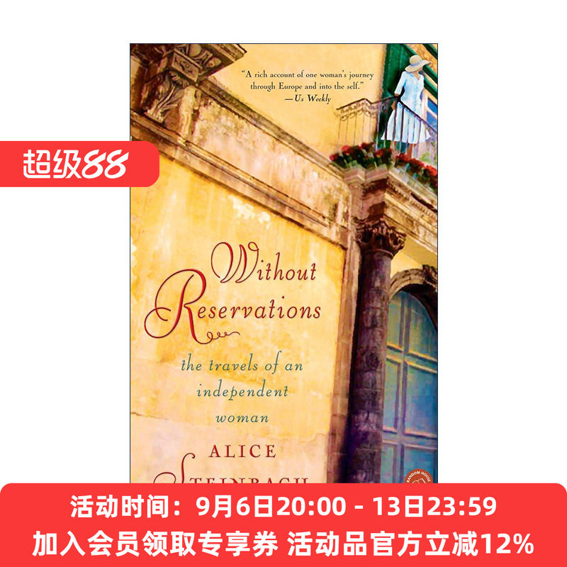 英文原版 Without Reservations 毫无保留 一个独立女性的旅行 传记 Alice Steinbach 英文版 进口英语原版书籍
