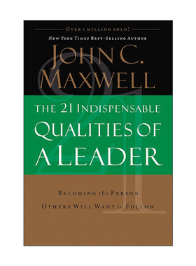 英文原版 The 21 Indispensable Qualities of a Leader 领导力21法则 如何培养领袖气质 John Maxwell 英文版 进口英语原版书籍