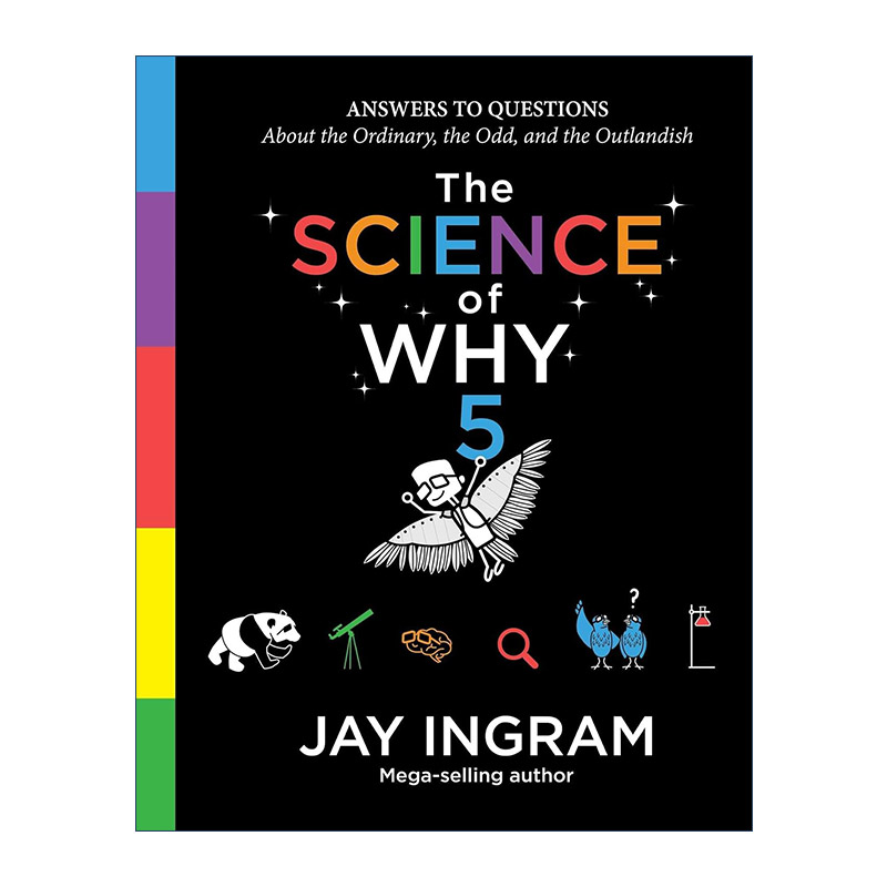 英文原版 The Science of Why 越问越聪明5 让孩子思维升级的科普书 探究式儿童科普教育 精装 英文版 进口英语原版书籍