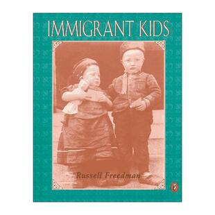 移民儿童 儿童科普百科 进口英语原版 Immigrant 书籍 英文版 Kids Freedman 英文原版 纽伯瑞奖得主Russell
