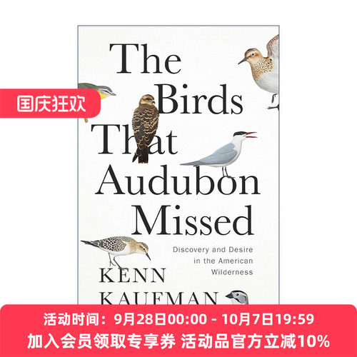 英文原版 The Birds That Audubon Missed 奥杜邦错过的鸟类 美国荒野上的发现与渴望 精装 哈佛大学2024暑期书单 英文版
