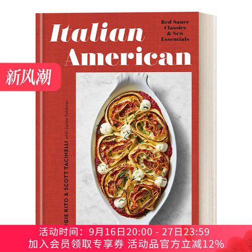 英文原版 Italian American 意裔美国人：红酱经典和新要领 IACP奖入围 精装食谱 詹姆斯比尔德奖候选人Angie Rito 英文版 进口英