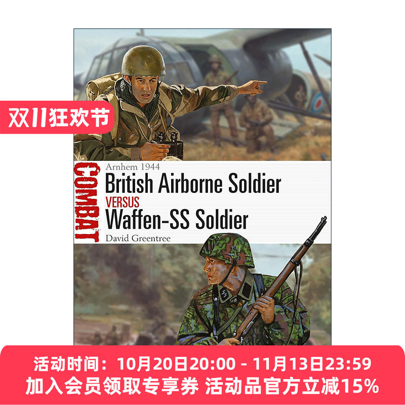 英文原版 British Airborne Soldier vs Waffen-SS Soldier 二战英国空降兵VS德国武装党卫队 1944阿纳姆战役 进口英语原版书籍