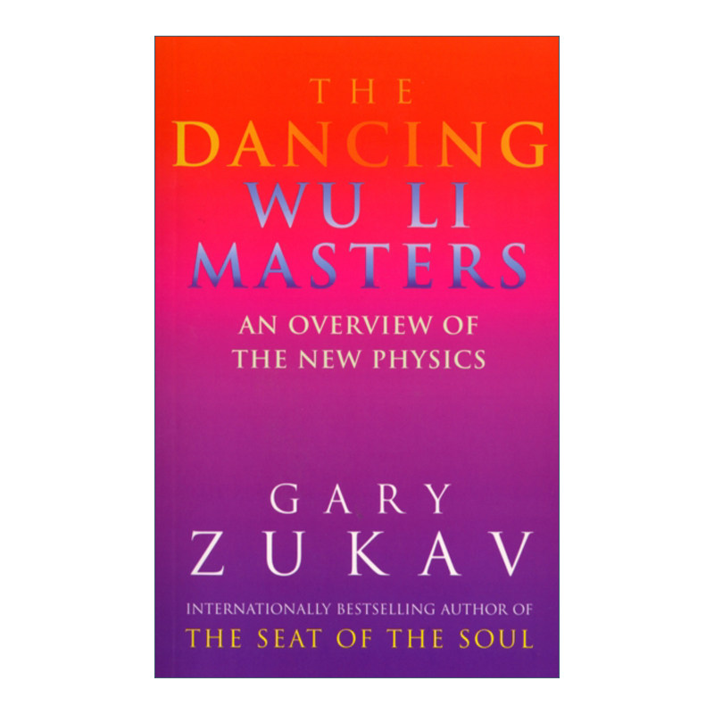 像物理学家一样思考 英文原版 The Dancing Wu Li Masters 盖瑞·祖卡夫 英文版 进口英语原版书籍
