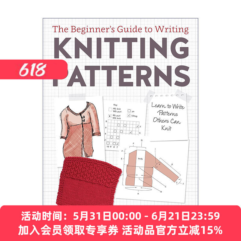 英文原版 The Beginner's Guide to Writing Knitting Patterns 针织图案编写初学者指南 针织设计 编织技巧 Kate Atherley 英文版