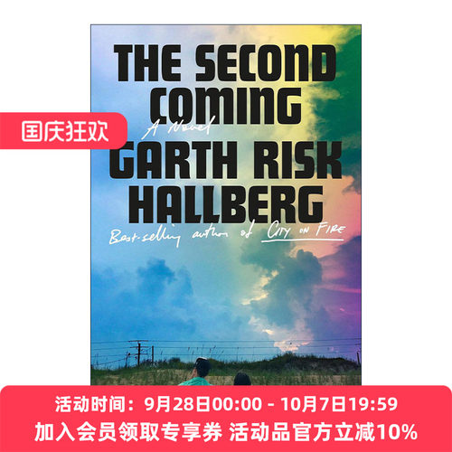 英文原版 The Second Coming Exp 第二次降临 燃烧之城作者Garth Risk Hallberg新作 英文版 进口英语原版书籍