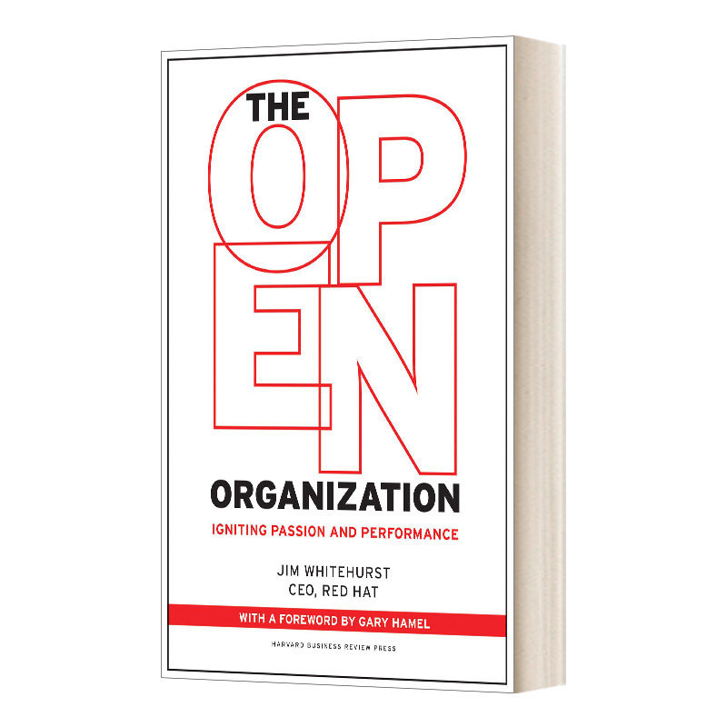 开放式组织 英文原版 The Open Organization 面向未来的组织管理新范式 精装 英文版 进口英语原版书籍