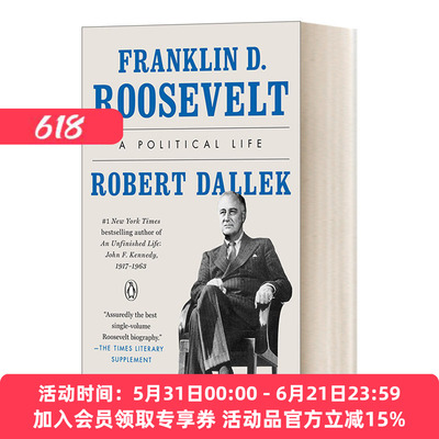 富兰克林·罗斯福 英文原版 Franklin D. Roosevelt A Political Life 政治生涯 Robert Dallek 英文版 进口英语原版书籍