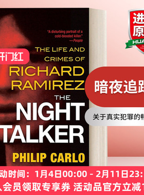 暗夜追踪者 英文原版 The Night Stalker Richard Ramirez犯罪纪实 Philip Carlo 英文版 进口英语原版书籍