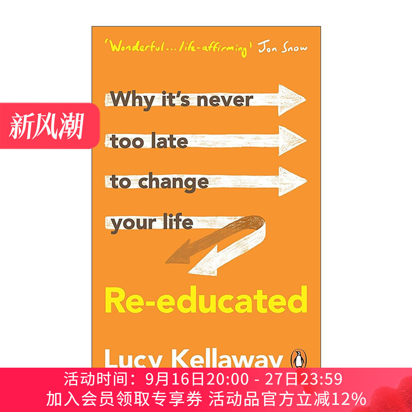 英文原版 Re-educated 重新受教 中年改行的人生实验 前金融时报明星专栏作家Lucy Kellaway 英文版 进口英语原版书籍