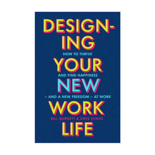 设计你的工作和人生  英文原版 Designing Your New Work Life 比尔?博内特 英文版 进口英语原版书籍