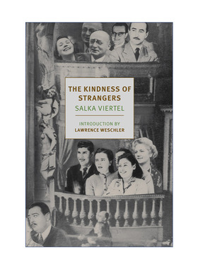 陌生人的善意  英文原版 The Kindness of Strangers 传记 Salka Viertel 英文版 进口英语原版书籍