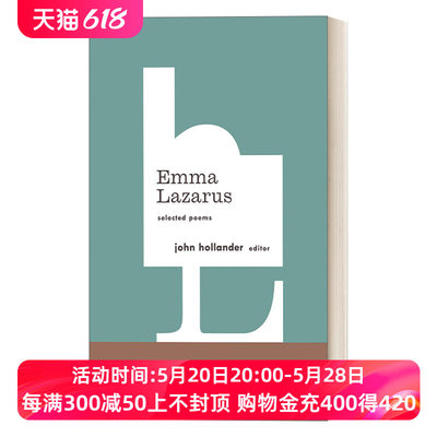 英文原版 Emma Lazarus Selected Poems American Poets Project #13 爱玛·拉札勒斯诗选 犹太裔美国女诗人 精装美国文库 进口书