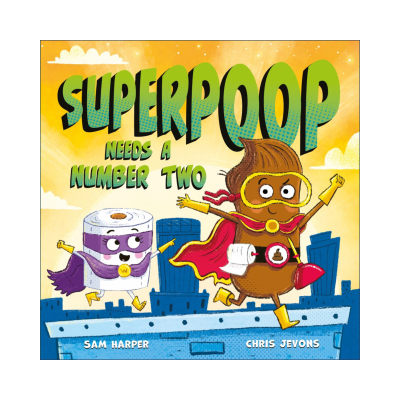 英文原版 Superpoop Needs a Number Two 大便超人的副手 儿童幽默搞笑绘本 插画师Chris Jevons 英文版 进口英语原版书籍