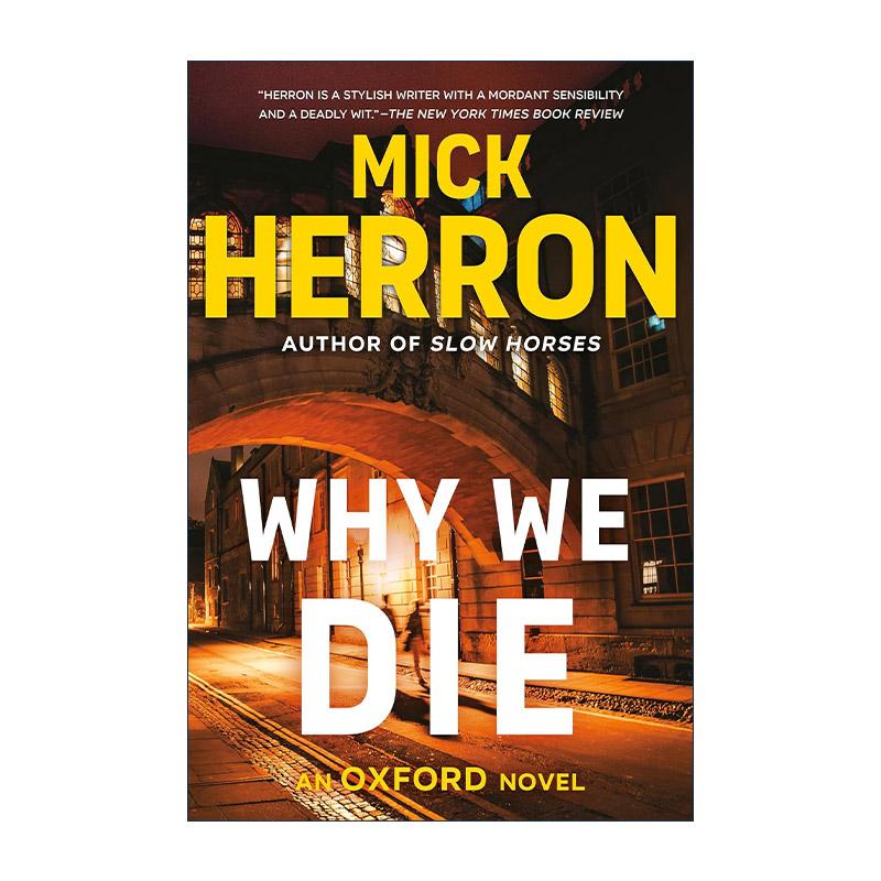 英文原版 Why We Die The Oxford 03 我们为什么会死 推理小说 流人系列作者米克·赫伦 英文版 进口英语原版书籍