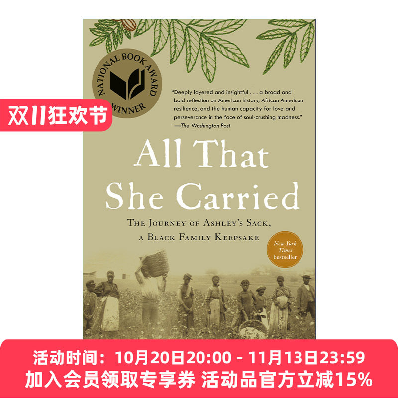 她所承载的一切 英文原版All That She Carried 艾绪莉的布包及其所见证的奴隶时代 美国国家图书奖 Tiya Miles 英文版 进口英语书
