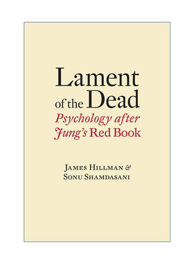 英文原版 Lament of the Dead 亡灵的哀歌 荣格红书后的心理学 索努·沙姆达萨尼 精装 英文版 进口英语原版书籍