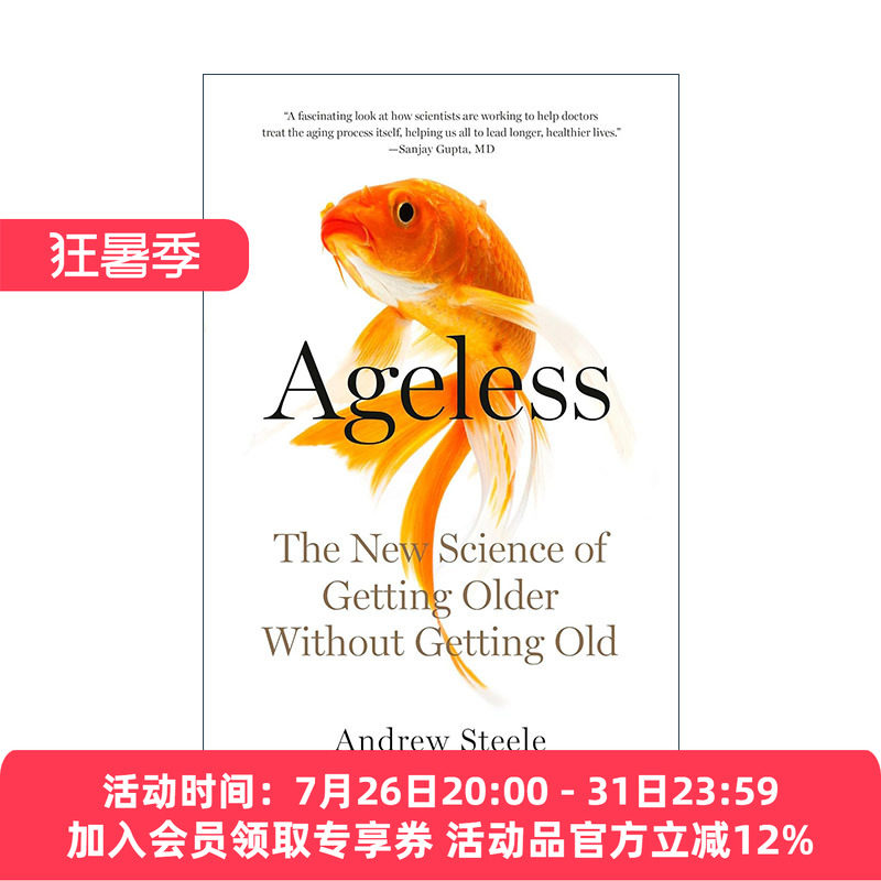 英文原版 Ageless老而不衰的科学 我们为何衰老 又如何实现生命质量的跃升 Andrew Steele安德鲁·斯蒂尔 英文版 进口英语原版书籍