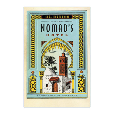 英文原版 Nomad's Hotel 流浪者旅店 时间与空间之旅 塞斯·诺特博姆 英文版 进口英语原版书籍