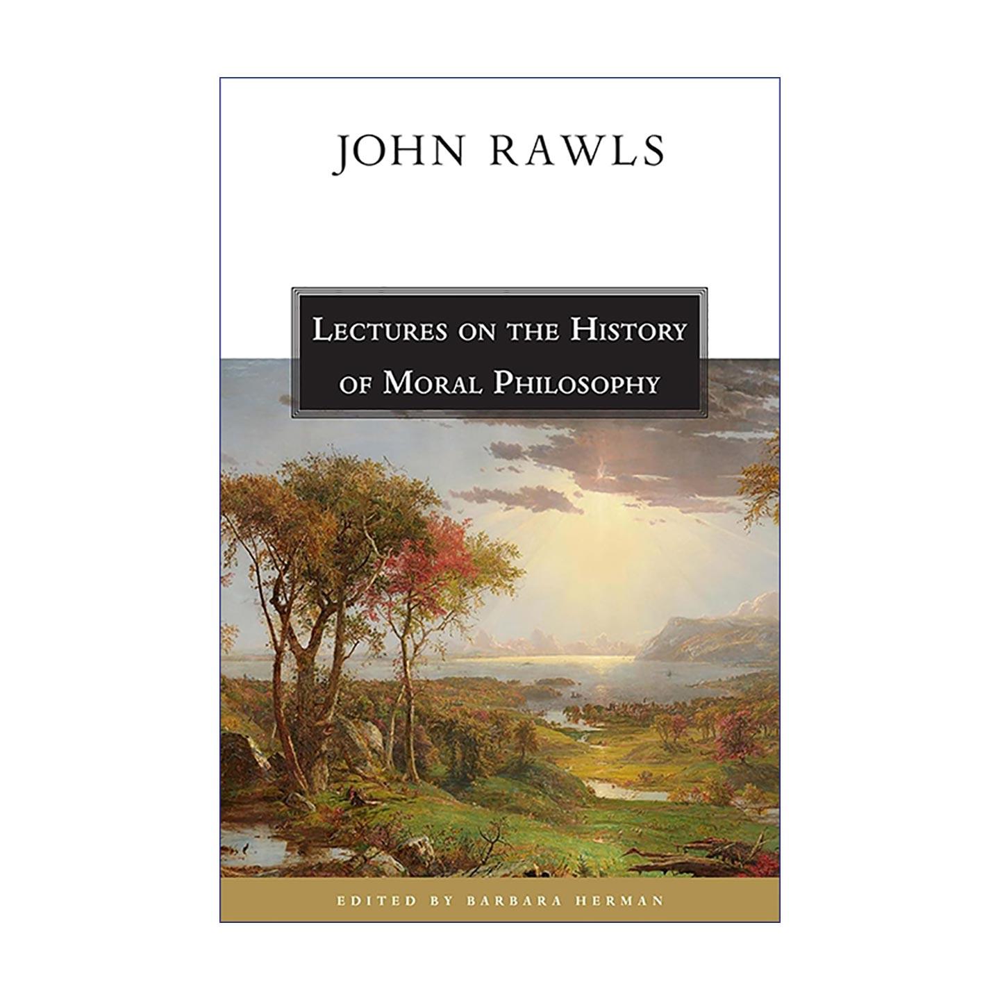 英文原版 Lectures on the History of Moral Philosophy 道德哲学史讲义 约翰·罗尔斯 英文版 进口英语原版书籍