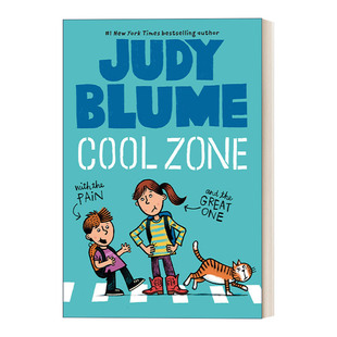 Pain 进口英语书 英文版 凉爽地带 Cool Zone 儿童章节桥梁书 the and Blume朱迪布鲁姆 英文原版 Great Judy One02小痛与小伟系列2