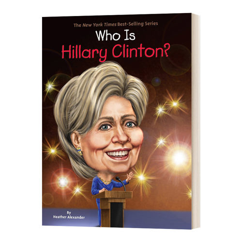 英文原版 Who Is Hillary Clinton 希拉里·克林顿是谁 名人传记系列 英文版 进口英语原版书籍