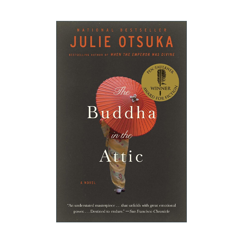 英文原版 The Buddha in the Attic 阁楼里的佛 笔会 福克纳文学奖 Julie Otsuka大塚朱丽 英文版 进口英语原版书籍 书籍/杂志/报纸 文学小说类原版书 原图主图