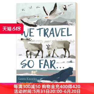 生命不可思议 英文版 旅程 Far 英语书籍 英文原版 儿童科普绘本 Travel 进口原版 远行