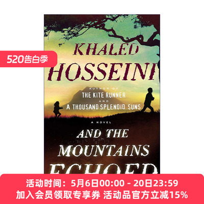 群山回唱  英文原版小说 And the Mountains Echoed Khaled Hosseini 精装 英文版 进口英语原版书籍