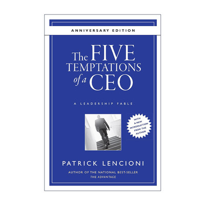 英文原版 The Five Temptations of a CEO 领导者的五大诱惑 应警惕的人性弱点 10周年版 精装 派特里克兰西尼奥 进口英语原版书籍