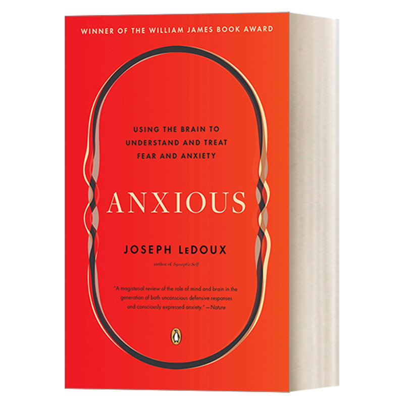 重新认识焦虑 英文原版 Anxious 从新情绪科学到焦虑治疗新方法 心理学 Joseph LeDoux 英文版 进口英语原版书籍