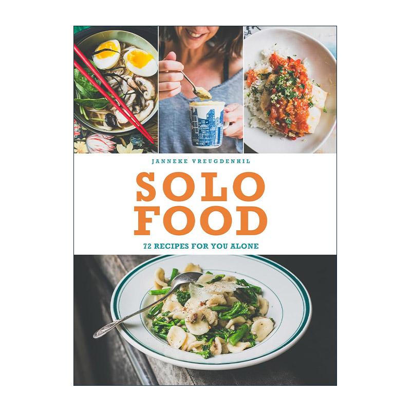 英文原版 Solo Food 一人食不将就 72道专属美味秘籍 英文版 进口英语原版书籍
