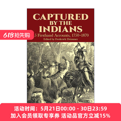 被印第安人俘虏 英文原版 Captured by the Indians 1750-1870年间15个一手资料 历史 英文版 进口英语原版书籍