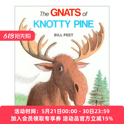 英文原版 The Gnats of Knotty Pine 松树上的小虫 凯迪克奖得主 Bill Peet 比尔·皮特 英文版 进口英语原版书籍