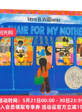 妈妈的红沙发 英文原版A Chair for My Mother 25周年版 1983年凯迪克银奖 儿童绘本 薇拉•威廉斯 进口正版3-8岁生活成长趣事童书
