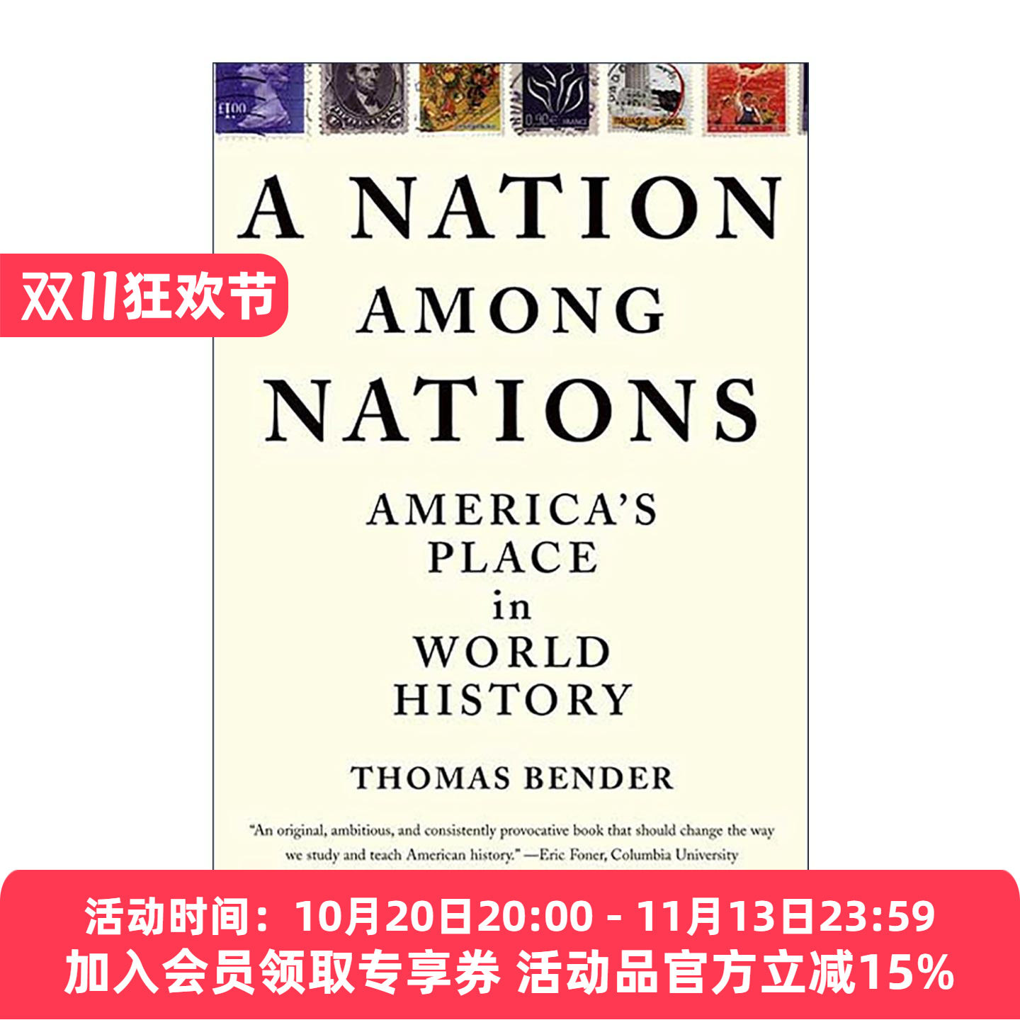 英文原版 A Nation Among Nations 万国一邦 美国在世界历史上的地位 英文版 进口英语原版书籍