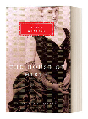 英文原版 The House of Mirth 欢乐之家 人人图书馆精装收藏版 英文版 进口英语原版书籍